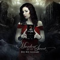 Murder Of My Sweet - Bye Bye Lullaby in der Gruppe CD / Hårdrock,Svensk Folkmusik bei Bengans Skivbutik AB (510958)