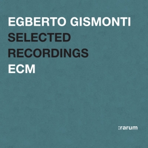 Gismonti Egberto - Selected Recordings in der Gruppe CD / Jazz bei Bengans Skivbutik AB (511452)