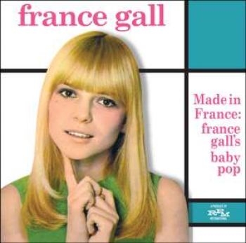 Gall France - Made In France - France Gall's Baby in der Gruppe CD / Pop bei Bengans Skivbutik AB (511471)