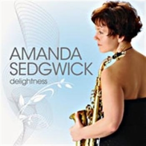 Sedgwick Amanda - Delightness in der Gruppe Externt_Lager / Naxoslager bei Bengans Skivbutik AB (511492)