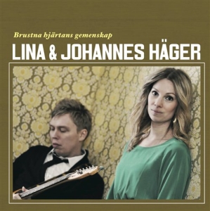 Häger Lina & Johannes - Brustna Hjärtans Gemenskap in der Gruppe Externt_Lager / Naxoslager bei Bengans Skivbutik AB (511845)