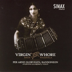 Glorvigenper Arne/Lillebjerka/Ball - Virgin And Whore (Bach And Piazzoll in der Gruppe Externt_Lager / Naxoslager bei Bengans Skivbutik AB (511926)