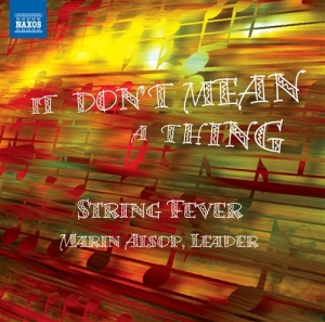String Fever - It Don T Mean A Thing in der Gruppe CD / Dansband-Schlager bei Bengans Skivbutik AB (512406)