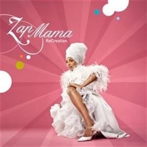 Zap Mama - Recreation in der Gruppe CD / Elektroniskt,Pop-Rock bei Bengans Skivbutik AB (512833)