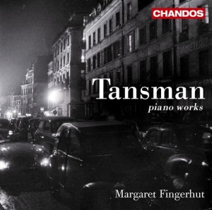Tansman - Piano Works in der Gruppe CD bei Bengans Skivbutik AB (513640)