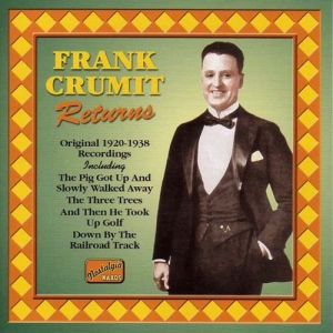 Crumit Frank - Frank Crumit Returns in der Gruppe Externt_Lager / Naxoslager bei Bengans Skivbutik AB (513742)