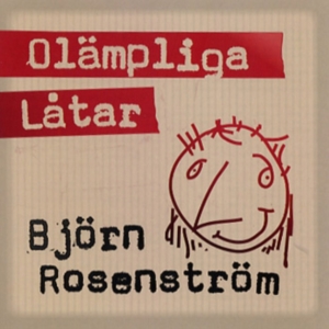 Rosenström Björn - Olämpliga Låtar in der Gruppe CD bei Bengans Skivbutik AB (513912)