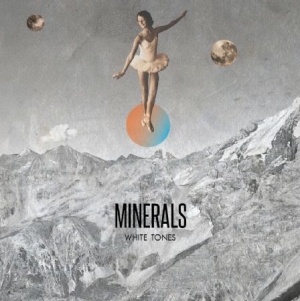 Minerals - White Tones in der Gruppe CD / Pop-Rock bei Bengans Skivbutik AB (514235)