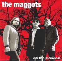 Maggots - Do The Maggot! in der Gruppe CD / Pop-Rock,Svensk Folkmusik bei Bengans Skivbutik AB (514671)