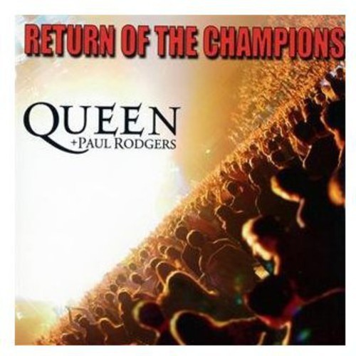 Queen Paul Rodgers - Return Of The Champions in der Gruppe CD / Pop bei Bengans Skivbutik AB (514900)