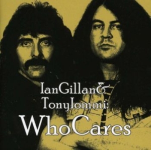 Gillan Ian Tony Iommi - Who Cares in der Gruppe Minishops / Tony Iommi bei Bengans Skivbutik AB (515070)