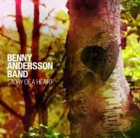 Benny Anderssons Orkester - Story Of A Heart in der Gruppe CD / Pop-Rock,Svensk Musik,World Music bei Bengans Skivbutik AB (515191)