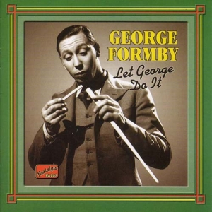 Formby George - Let George Do It in der Gruppe CD / Dansband-Schlager bei Bengans Skivbutik AB (515265)