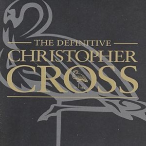 CHRISTOPHER CROSS - DEFINITIVE CHRISTOPHER CROSS in der Gruppe Labels /  bei Bengans Skivbutik AB (515325)