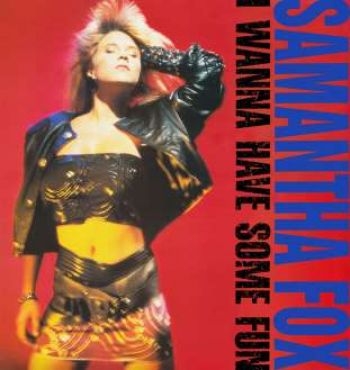 Fox Samantha - I Wanna Have Some Fun - Deluxe Edit in der Gruppe CD / Bestseller bei Bengans Skivbutik AB (515404)