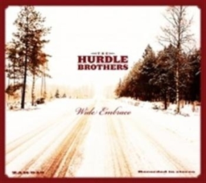 The Hurdle Brothers - Wide Embrace in der Gruppe Externt_Lager / Naxoslager bei Bengans Skivbutik AB (515664)