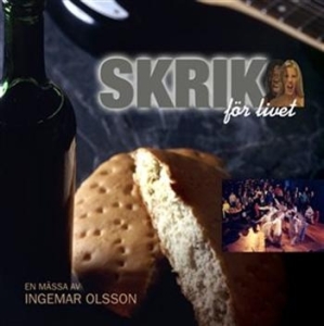 Olsson Ingemar - Skrik in der Gruppe Externt_Lager / Naxoslager bei Bengans Skivbutik AB (515674)