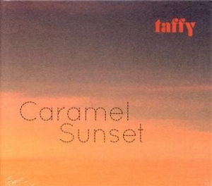 Taffy - Caramel Sunset in der Gruppe CD / Pop bei Bengans Skivbutik AB (515799)