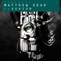 Matthew Dear As Audion - Fabric 27 : in der Gruppe CD bei Bengans Skivbutik AB (516247)