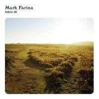 Farina Mark - Fabric 40 : in der Gruppe CD / Dance-Techno,Pop-Rock bei Bengans Skivbutik AB (516279)