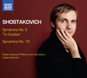 Shostakovich - Symphonies 2 & 15 in der Gruppe CD bei Bengans Skivbutik AB (516598)