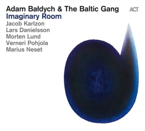 Baldych Adam / The Baltic Gang - Imaginary Room in der Gruppe CD / Jazz bei Bengans Skivbutik AB (516787)