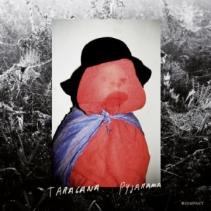 Taragana Pyjarama - Tipped Bowls in der Gruppe CD / Dans/Techno bei Bengans Skivbutik AB (517437)