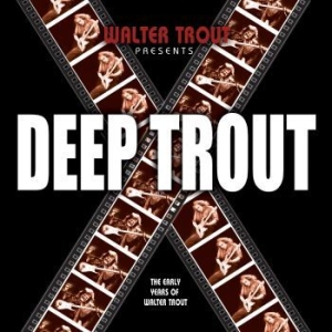 Trout Walter - Deep Trout in der Gruppe CD / Rock bei Bengans Skivbutik AB (517543)