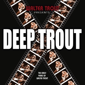 Walter Trout - Deep Trout in der Gruppe CD bei Bengans Skivbutik AB (517543)