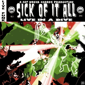 Sick Of It All - Live In A Dive in der Gruppe CD bei Bengans Skivbutik AB (517647)