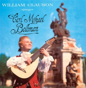 Clauson William - Sjunger Carl Michael Bellman in der Gruppe CD bei Bengans Skivbutik AB (517980)