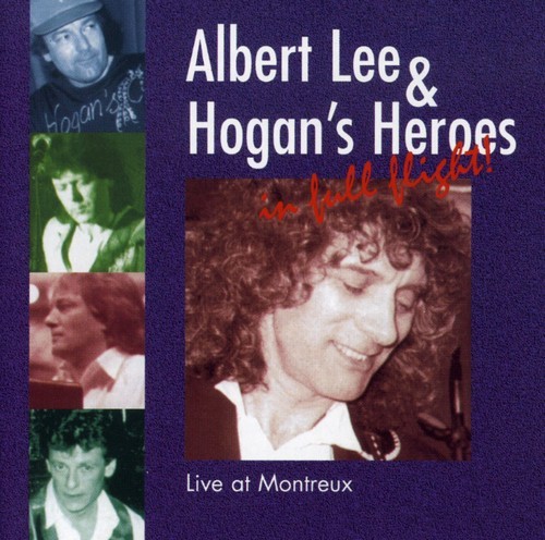 Albert Lee & Hogan's Heroes - In Full Flight - Live At Montreux in der Gruppe CD / Pop-Rock bei Bengans Skivbutik AB (518102)