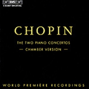 Chopin Frederic - Piano Concertos in der Gruppe CD bei Bengans Skivbutik AB (518290)