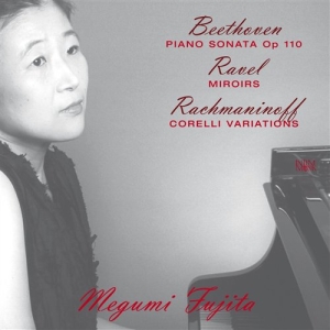 Fujita Megumi - Beethoven, Ravel & Rachmaninoff in der Gruppe CD bei Bengans Skivbutik AB (518795)