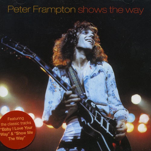 Peter Frampton - Shows The Way in der Gruppe CD / Bestseller bei Bengans Skivbutik AB (519155)