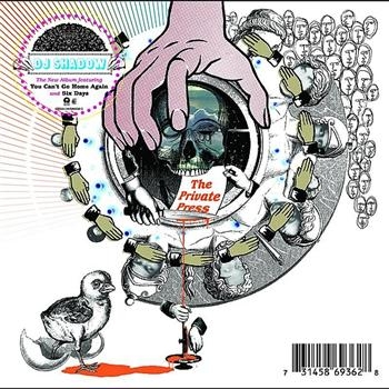 Dj Shadow - Private Press in der Gruppe CD / Pop bei Bengans Skivbutik AB (519381)