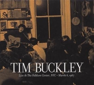 Buckley Tim - Live At The Folklore Center, Nyc in der Gruppe CD / Rock bei Bengans Skivbutik AB (519508)