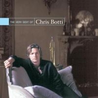 Chris Botti - Very Best Of in der Gruppe CD / Jazz bei Bengans Skivbutik AB (519512)