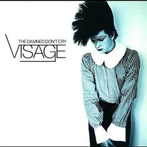 Visage - Damned Don't Cry in der Gruppe CD / Pop bei Bengans Skivbutik AB (519526)