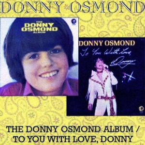 Osmond Donny - Donny Osmond Album/To You With Love in der Gruppe CD / Pop-Rock bei Bengans Skivbutik AB (519578)
