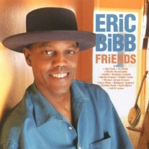 Bibb Eric - Friends in der Gruppe CD / Blues,Jazz bei Bengans Skivbutik AB (519602)