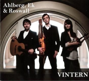 Ahlberg Ek And Roswall - Vintern in der Gruppe CD / Elektroniskt,Svensk Musik bei Bengans Skivbutik AB (519616)