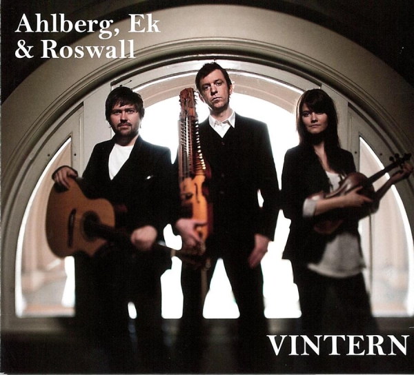 Ahlberg Ek And Roswall - Vintern in der Gruppe CD / Worldmusic/ Folkmusik bei Bengans Skivbutik AB (519616)