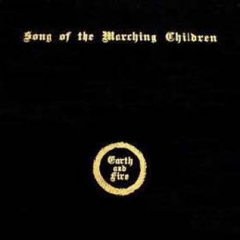 Earth And Fire - Song Of The Marching Children in der Gruppe CD / Bestseller bei Bengans Skivbutik AB (519859)