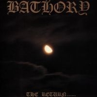 Bathory - Return in der Gruppe CD / Hårdrock,Svensk Folkmusik bei Bengans Skivbutik AB (520041)