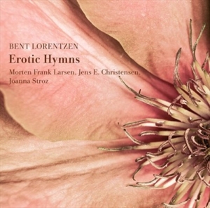Lorentzen Bent - Erotic Hymns in der Gruppe CD bei Bengans Skivbutik AB (520386)