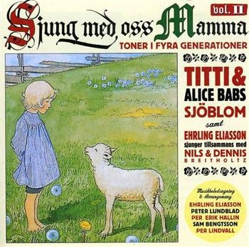 Babs Alice And Titti - Sjung Med Oss Mamma Vol.2 in der Gruppe CD / Bestseller bei Bengans Skivbutik AB (520902)