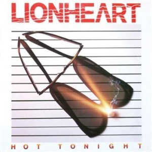 Lionheart - Hot Tonight in der Gruppe CD / Rock bei Bengans Skivbutik AB (521098)