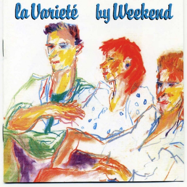 Weekend - La Varieté in der Gruppe CD / Bestseller bei Bengans Skivbutik AB (521487)
