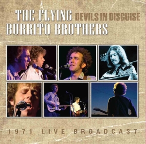 Flying Burrito Brothers - Devils In Disguise (1971 Live Radio in der Gruppe CD / Pop-Rock bei Bengans Skivbutik AB (522236)